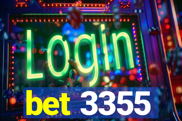 bet 3355